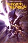 Batman/Green Arrow: The Poison Tomorrow comic books